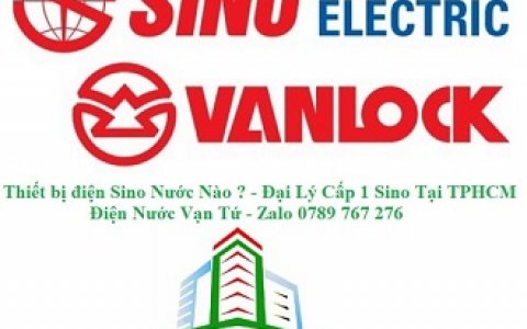 Thiết bị điện sino của nước nào - Đại lý sino tại tphcm 