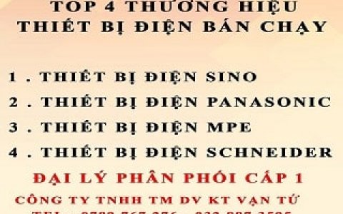 4 Thương Hiệu Thiết Bị Điện Bán Chạy Nhất