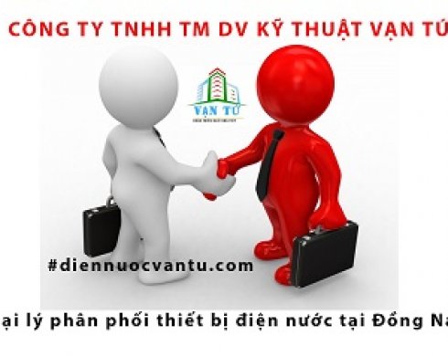 Đại lý Phân Phối Thiết Bị Điện Nước Tại Đồng Nai