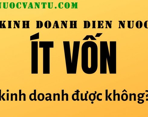 Vốn ít kinh doanh điện nước được không