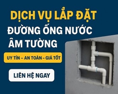 Dịch vụ lắp đặt đường ống nước âm tường