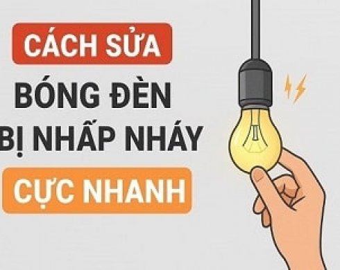 Cách sửa bóng đèn bị nhấp nháy cực nhanh – Hướng dẫn chi tiết