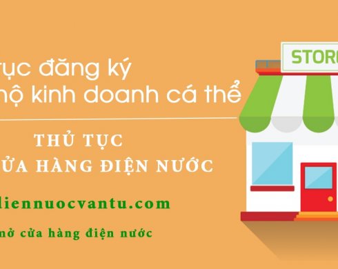 Thủ Tục Mở Cửa Hàng Điện Nước